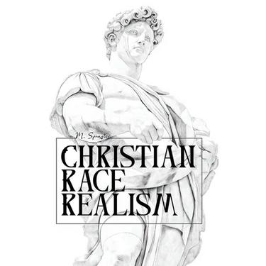 Christian Race Realism