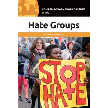 Hate Groups: A Reference Handbook