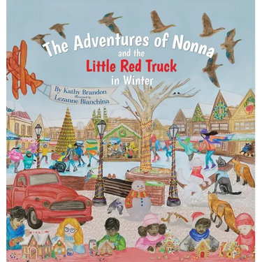 The Adventures of Nonna and the Little Red Truck in Winter