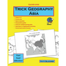 Trick Geography: Asia--Teacher Guide: Making things what they're not so you remember what they are!