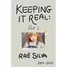 Keeping It Real: Part 1