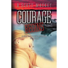 Courage Begins: A Ray Courage Mystery Novella