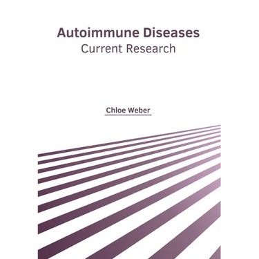 Autoimmune Diseases: Current Research