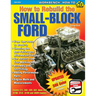 How to Rebuild the Small-Block Ford
