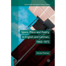 Space, Place and Poetry in English and German, 1960-1975