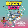 Bizzy Izzy Organizes Her Day!