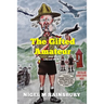 THE GIFTED AMATEUR (Part 1 of 2): Life and the Military