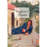 Gulliver's Travels: Into Several Remote Nations of the World, in Four Parts