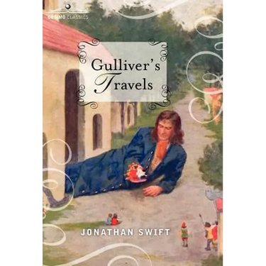 Gulliver's Travels: Into Several Remote Nations of the World, in Four Parts