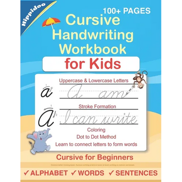 Cursive Handwriting Workbook For Kids: Cursive for beginners workbook. Cursive letter tracing book. Cursive writing practice book to learn writing in