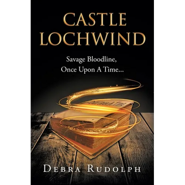 Castle Lochwind: Savage Bloodline, Once Upon A Time...