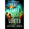 The Three Most Wanted