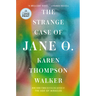 The Strange Case of Jane O.