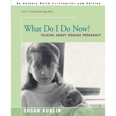 What Do I Do Now?: Talking about Teen Pregnancy