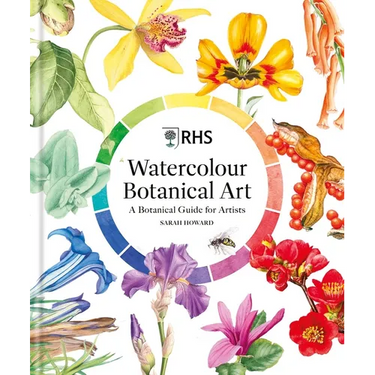 Rhs Watercolour Botanical Art: A Botanical Guide for Artists