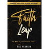 Faith Leap: So, Why Do You Believe That?