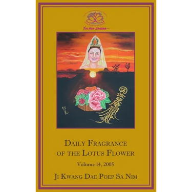 Daily Fragrance of the Lotus Flower, Vol. 14 (2005)