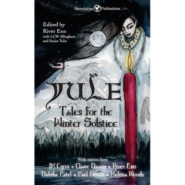 Yule: Tales for the Winter Solstice