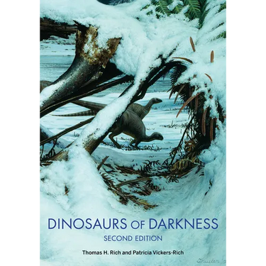 Dinosaurs of Darkness: In Search of the Lost Polar World