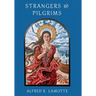 Strangers & Pilgrims