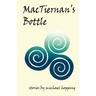 MacTiernan's Bottle