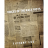 Voices of the Race Riots: Beyond the Red Summer