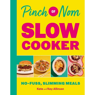 Pinch of Nom Slow Cooker: No-Fuss, Slimming Meals