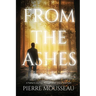 From the Ashes