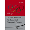 Lecture Notes on Mathematical Olympiad Courses: For Junior Section - Volume 1