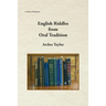 English Riddles in Oral Tradition