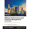 VMware Performance and Capacity Management, Second Edition