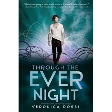 Through the Ever Night