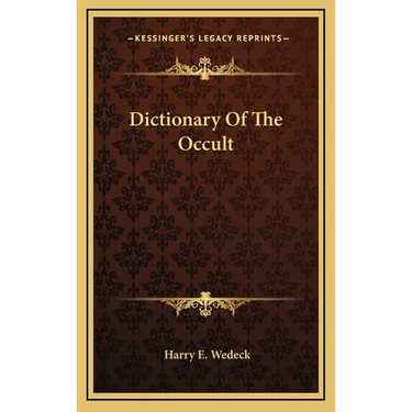 Dictionary Of The Occult