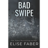 Bad Swipe