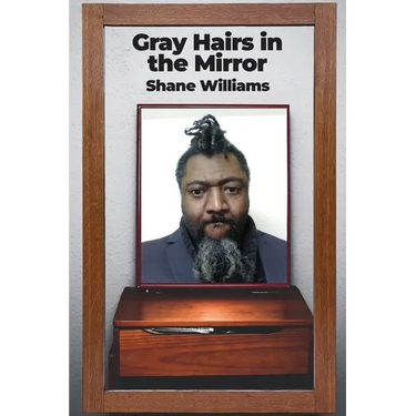 Gray Hairs in the Mirror