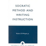 Socratic Method and Writing Instruction