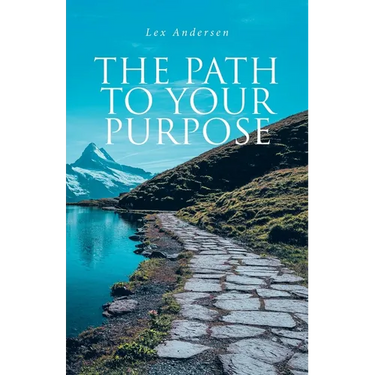 The Path to Your Purpose