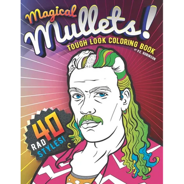 Magical Mullets! Tough Look Coloring Book