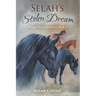 Selah's Stolen Dream