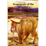 Scapegoats of the Empire The True Story of Breaker Morant's Bushveldt Carbineers