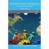 International Project Management for Technical Professionals