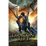 Dragon Rift: Riders of Fire, Book Three - A Dragons' Realm Novel