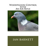 Woodpigeon Control with An Air Rifle
