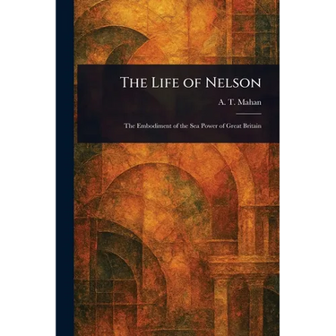 The Life of Nelson
