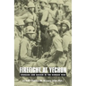 Firefight at Yechon: Courage and Racism in the Korean War