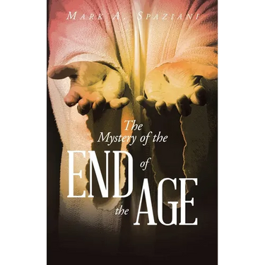 The Mystery of the End of the Age