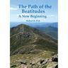 The Path of the Beatitudes a New Beginning