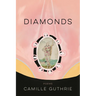 Diamonds