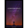 Convergence: A Between the Worlds Novel