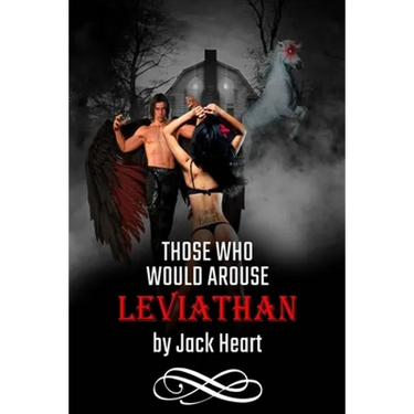 Those Who Would Arouse Leviathan: Memoir of an awakening god